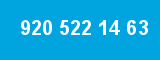 920 522 14 63